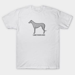 Greyhound with Name - dog design for greyhound lovers - black and white T-Shirt